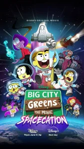 Big City Greens The Movie Spacecation