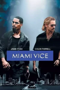 Miami Vice (2006)