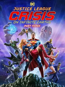 Justice League Crisis on Infinite Earths Part Three