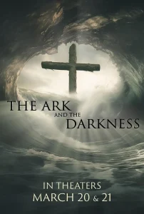 The Ark And The Darkness